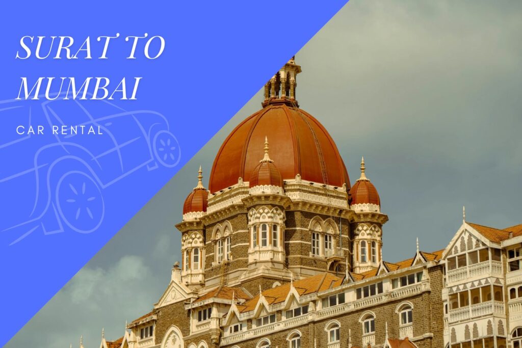 Surat to Mumbai Car Rental Service